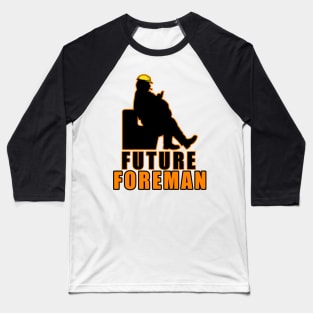 Future Foreman Baseball T-Shirt